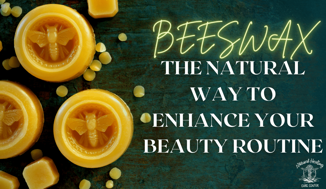 Bees Wax: The Natural Way to Enhance Your Beauty Routine
